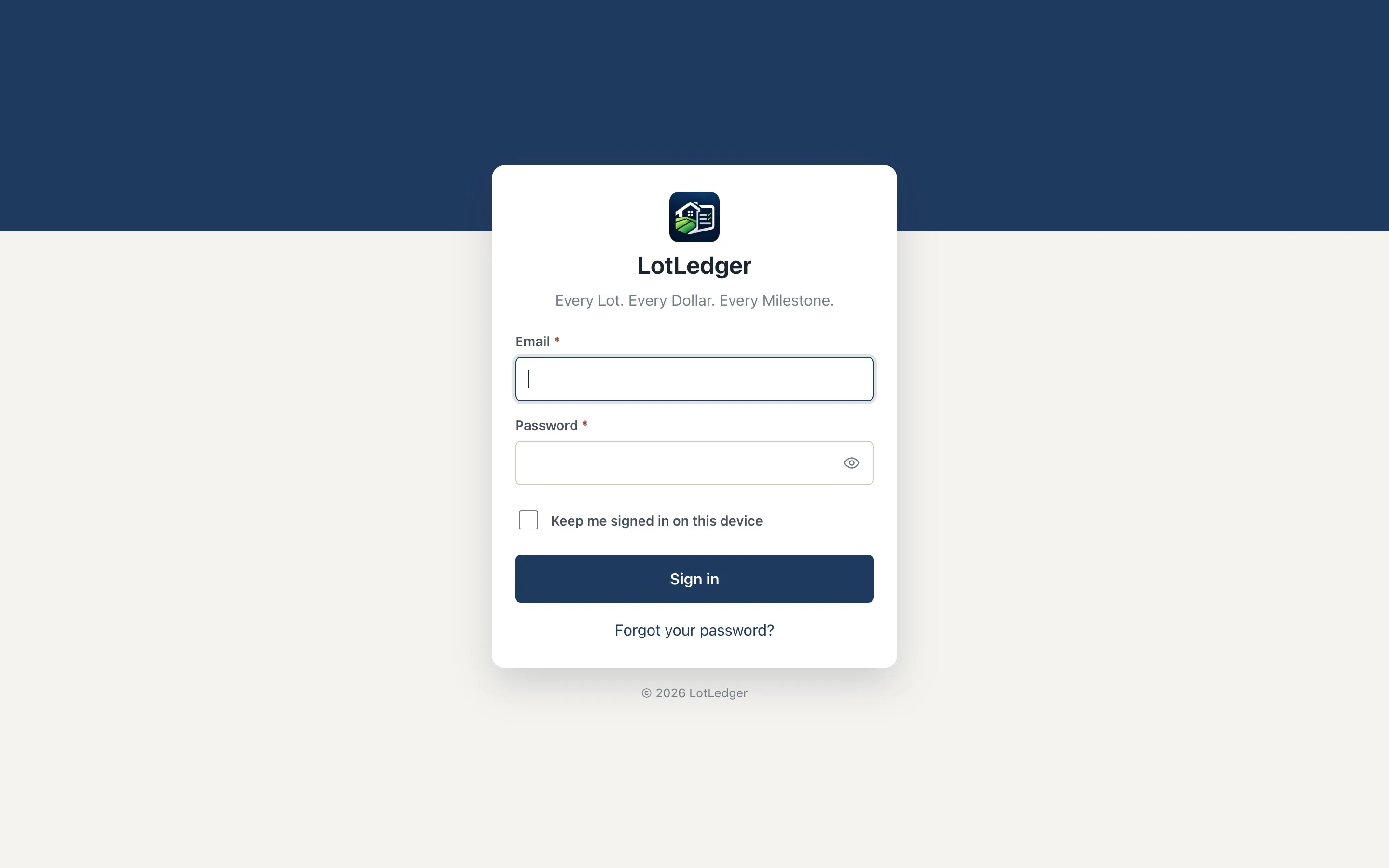 The LotLedger sign-in screen with the tagline "Every Lot. Every Dollar. Every Milestone."